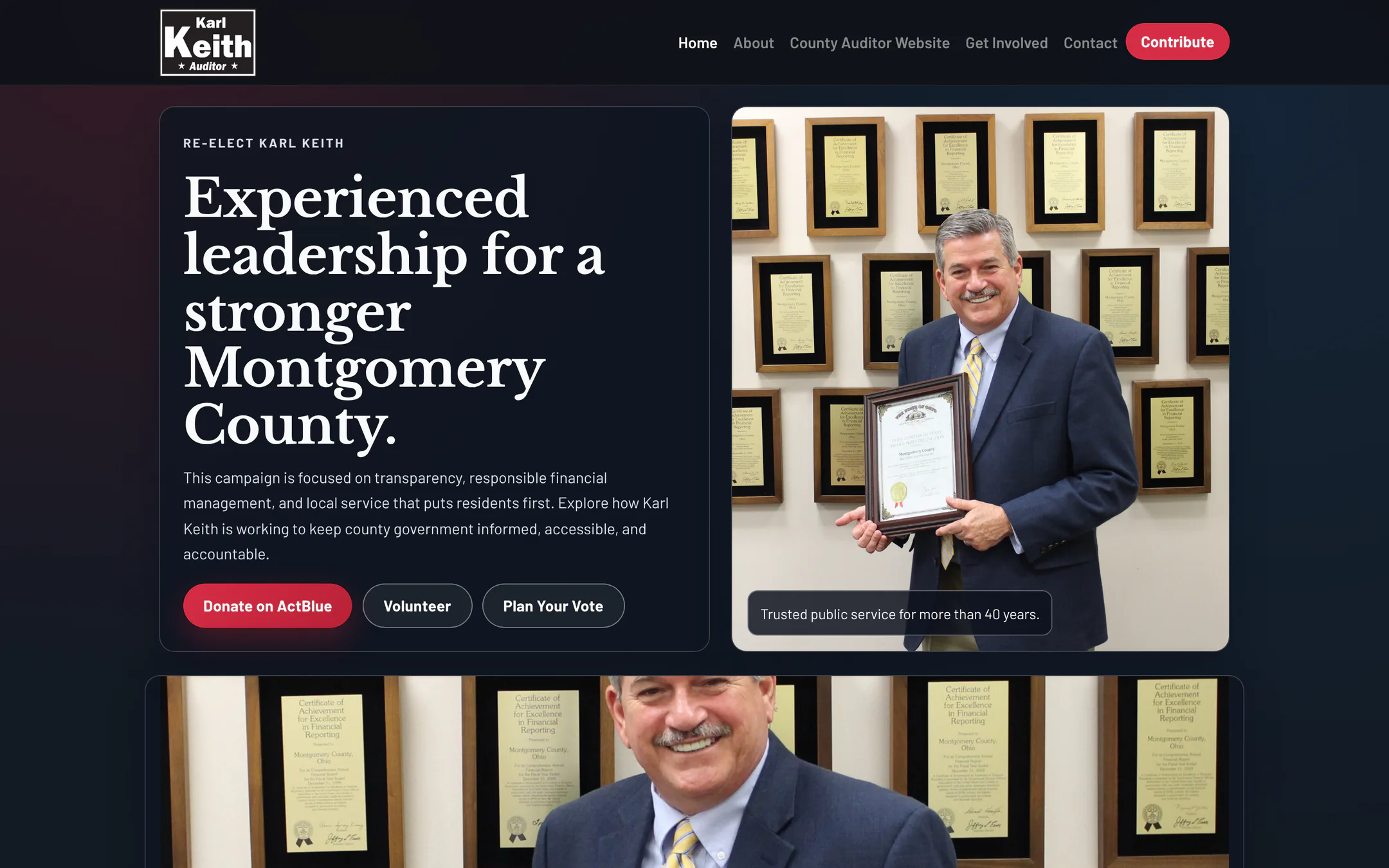 The Karl Keith for Auditor home page on a desktop screen: a dark header with the Karl Keith Auditor logo and a red Contribute button, the headline "Experienced leadership for a stronger Montgomery County.", buttons to donate, volunteer, and plan your vote, and a photo of Karl Keith holding a framed certificate in front of a wall of framed financial reporting awards.